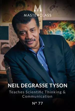 MasterClass Neil deGrasse Tyson Teaches Scientific Thinking and Communication - Season 1 [413019] (A1751729234) [[Masterclass Series]] --Plex--